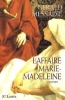 L'Affaire Marie-Madeleine [BrochÃ©]