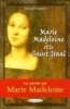 Marie Madeleine et le Saint-Graal [BrochÃ©]