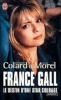 France Gall : Le destin d'une star courage [Poche]