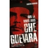 Sur la route avec Che Guevara [Poche]