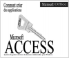 COMMENT CREER DES APPLICATIONS MICROSOFT ACCESS