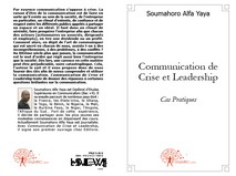 Communication de Crise et Leadership. Cas Pratiques
