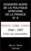 France zaire congo 1960-1997 Ã©chec aux mercenaires [BrochÃ©