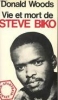 Vie et mort de Steve Biko [BrochÃ©]