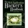 The Web Application Hacker's Handbook: Discovering and Exploiting Security Flaws [BrochÃ©]