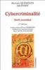 CybercriminalitÃ© : DÃ©fi mondial [BrochÃ©]