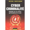 CybercriminalitÃ© : Les mafias envahissent le web [BrochÃ©]