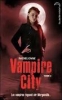 Vampire City - Tome 2 - La Nuit des Zombies