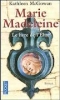 Marie-Madeleine, Tome 1 : Le livre de l'Elue [Poche]