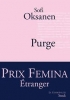 Purge - PRIX FEMINA ETRANGER 2010 [BrochÃ©]