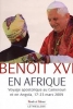 Benoit XVI en Afrique : Voyage apostolique au Cameroun et en Angola, 17-23 mars 2009 [BrochÃ©]