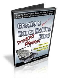 Create A Money Making Product Review Blog