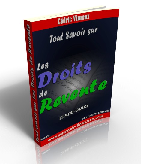 Tout Savoir Sur les Droits de Revente 